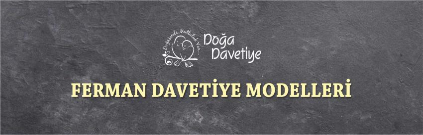 FERMAN DAVETİYE